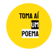 Logo Toma Aí um Poema com fundo amarelo